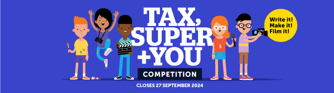 Now open - Tax Super + You competition