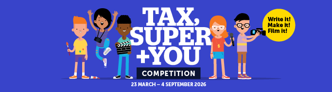 Tax, Super +You competition